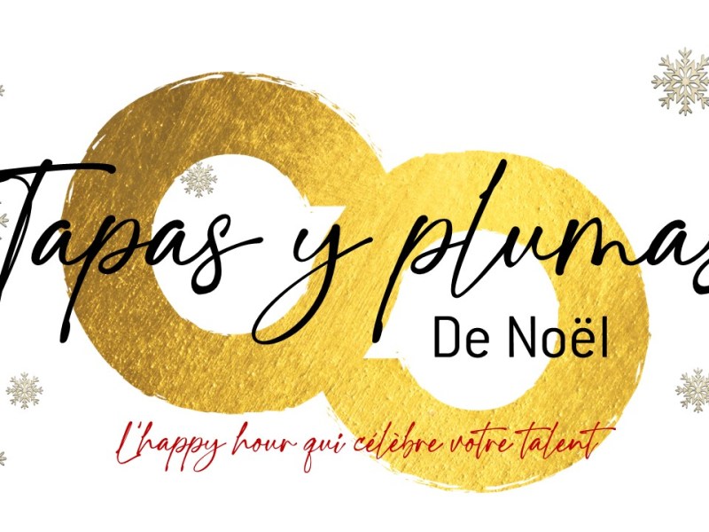 17/12 – Tapas y Plumas : Atelier écriture et&nbsp;détente