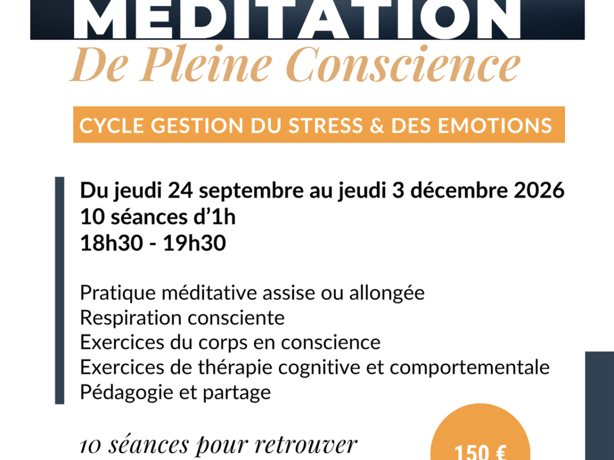 Rentrée 2026 : cycle de méditation de pleine&nbsp;conscience